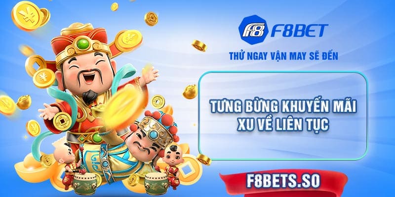 Tham gia F8BET, người chơi sẽ được tắm mình trong mưa ưu đãi cực khủng