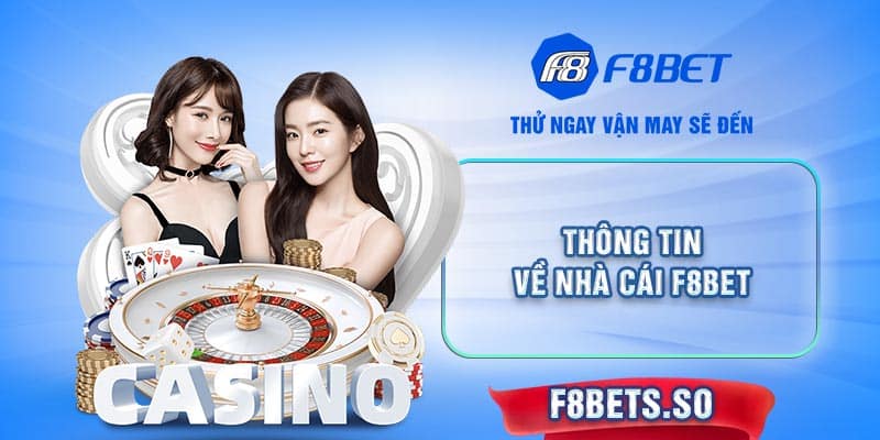 Thông tin về nhà cái F8BET