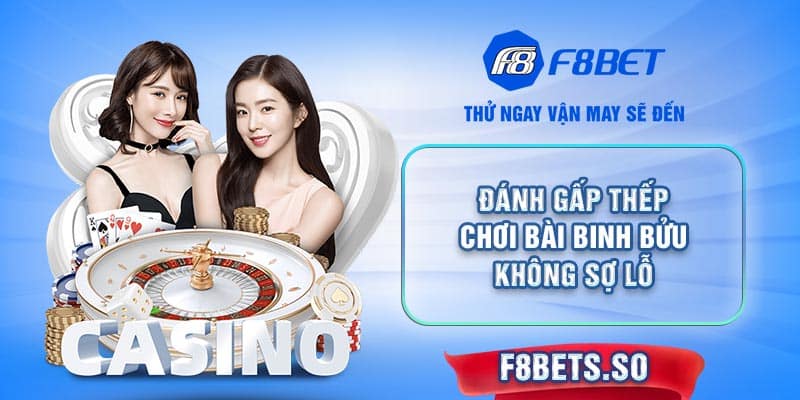 Mẹo chơi bài Binh Bửu hiệu quả với chiến thuật đánh gấp thếp