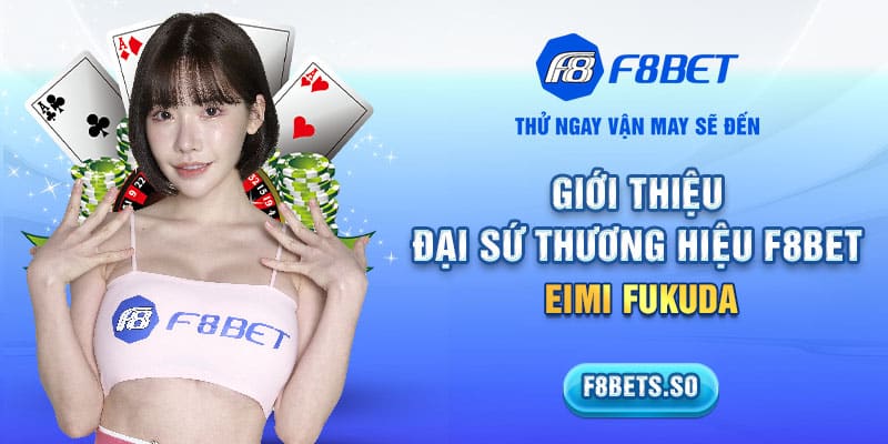 dai su thuong hieu f8bet thumb