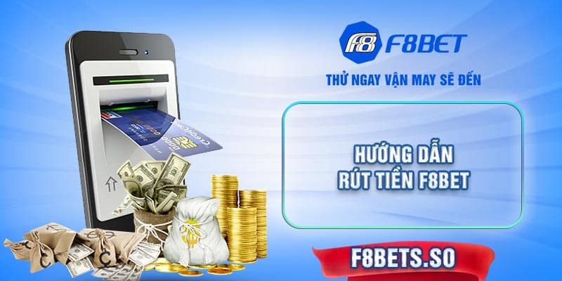 rut tien f8bet thumb